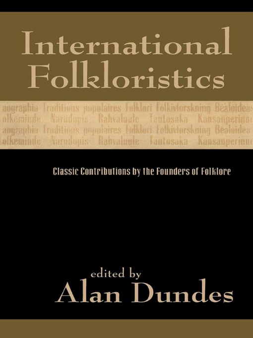 Title details for International Folkloristics by Alan Dundes - Available